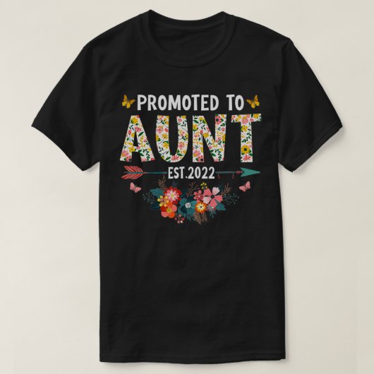 フローラは2022年の母の日に叔母に昇進した Tシャツ (デザイン正面)