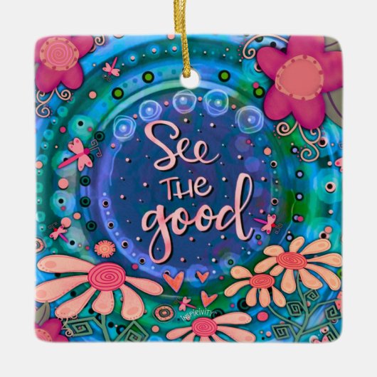 フローラインスパイアの良い引用文の鼓動を見る セラミックオーナメント (正面)