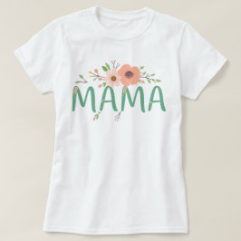 フローラカスタムママデザイン母の日のギフト Tシャツ