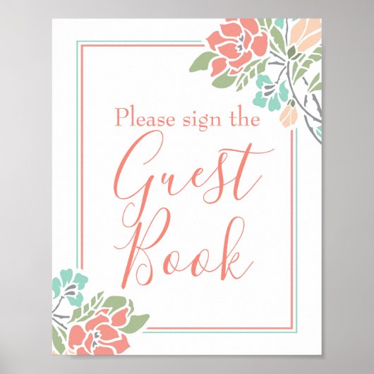フローラコーラルティール（緑がかった色）ブライダルシャワーゲストブックサイン ポスター (正面)