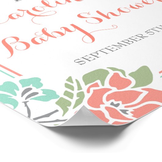 フローラサンゴとティール（緑がかった色）赤ちゃんシャワー歓迎サイン ポスター (角)