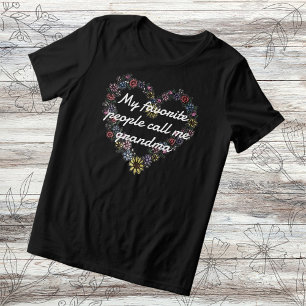 フローラハートお気に入りのの人々は私を祖母と呼ぶ トライブレンドTシャツ