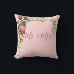 フローラミセス結婚の花婿ピンクエレガント色 クッション<br><div class="desc">ピンクエレガントのバラがつる植物。ピンクかわいらしの背景Mrを追加そしてミセス・スクリプトは美しい結婚ブライダルシャワーの贈り物だ</div>