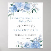 フローラ何か青いブライダルシャワーウェルカムサイン ポスター (正面)