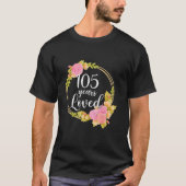 フローラ愛105歳105誕生日ギフトティー Tシャツ (正面)