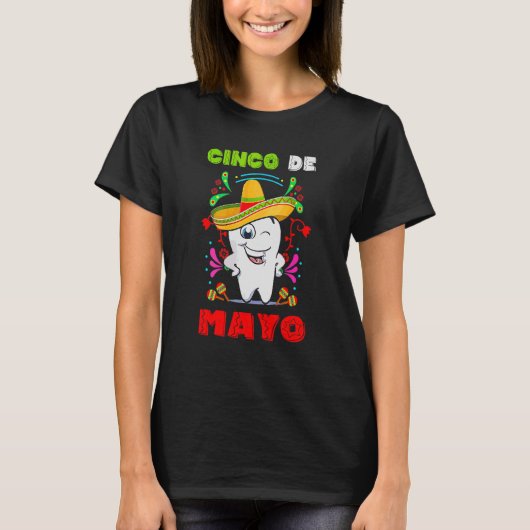 フローラ歯牙Cinco De Mayoメキシコ歯科医 Tシャツ (正面)