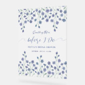 フローラ私が行う前に何か青いブライダルシャワー アクリルサイン (傾斜)