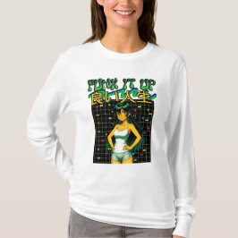 フンクで盛り上げろ-良い人生 Tシャツ