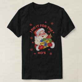 フーのためにやる フーのための失礼なサンタ クリスマス Tシャツ