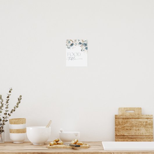 フードテーブルの看板ほこりっぽい青い野生の花 ポスター (キッチン)