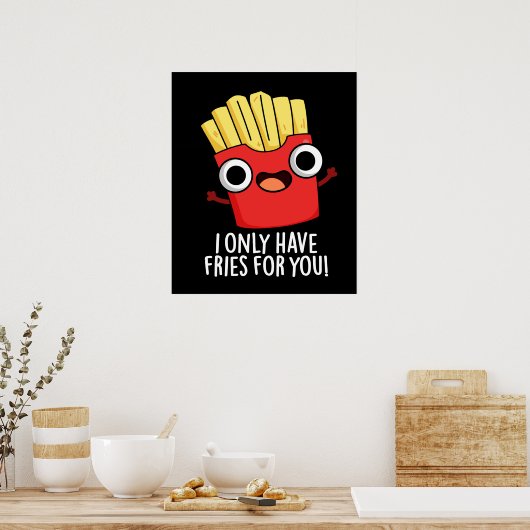 フードプンダークおもしろいBGのフライしか持っていない ポスター (キッチン)