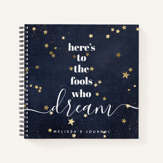 フールズドリームドリーム引用文金ゴールドスターネイビーキープサケ ノートブック (正面)