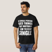 フー独身のドおもしろい引用文 Tシャツ (正面フル)