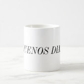ブエノスダイアス(おはよう) コーヒーマグカップ (中央)