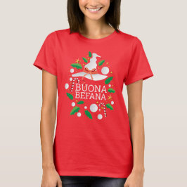 ブオナベファナイタリアンクリスマスウィッチ白 Tシャツ