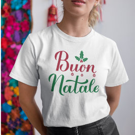 ブオンナターレメリーイタリアンクリスマスホリー Tシャツ