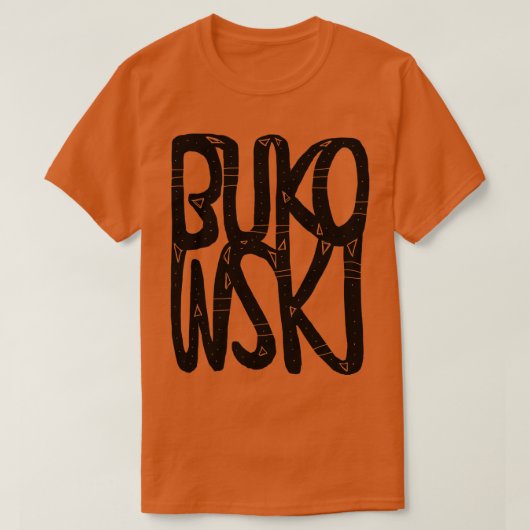 ブコフスキー Tシャツ (デザイン正面)