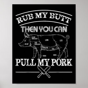 ブタのお尻を揉んで、ポークを引き抜いて 面白いBBQ Tシャツ ブタ ポスター