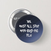 ブタのインフルエンザ! -ボタン 缶バッジ (正面&裏面)