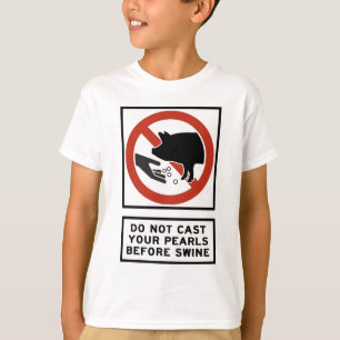 ブタのMatthewの7:6の前にあなたの真珠を投げないで下さい Tシャツ