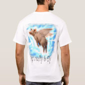 ブタは-カスタマイズ可能飛ばします! Tシャツ (裏面)
