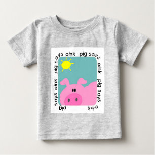 ブタはOink Tシャツおよびギフトを言います ベビーTシャツ
