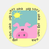 ブタはOink Tシャツおよびギフトを言います ラウンドシール (正面)