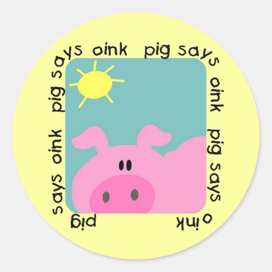 ブタはOink Tシャツおよびギフトを言います ラウンドシール (正面)