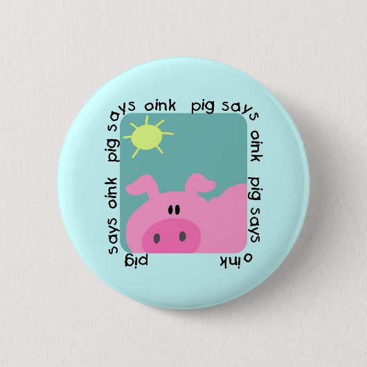 ブタはOink Tシャツおよびギフトを言います 缶バッジ (正面)