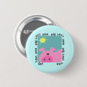 ブタはOink Tシャツおよびギフトを言います 缶バッジ (正面&裏面)