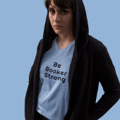 ブッカーの強さであれ Tシャツ