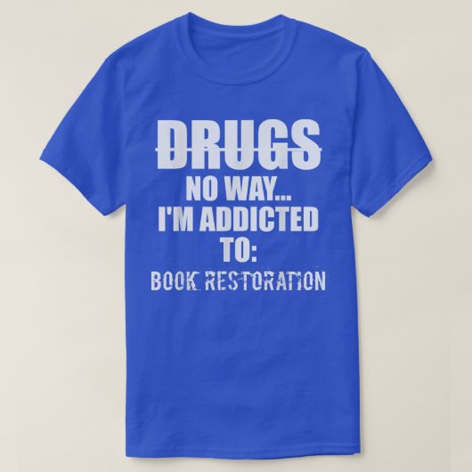 ブックの復元おもしろい Tシャツ (デザイン正面)
