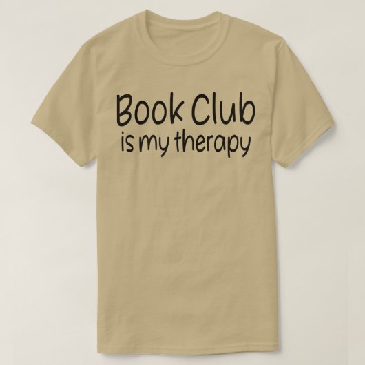 ブッククラブは私のセラピーの本読恋人Librariである Tシャツ (デザイン正面)