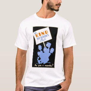 ブッククラブ1940 WPAに親切があって下さい Tシャツ