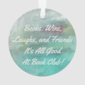 ブッククラブ/本のグループ-それはすべてのよい水彩画です オーナメント (裏面)