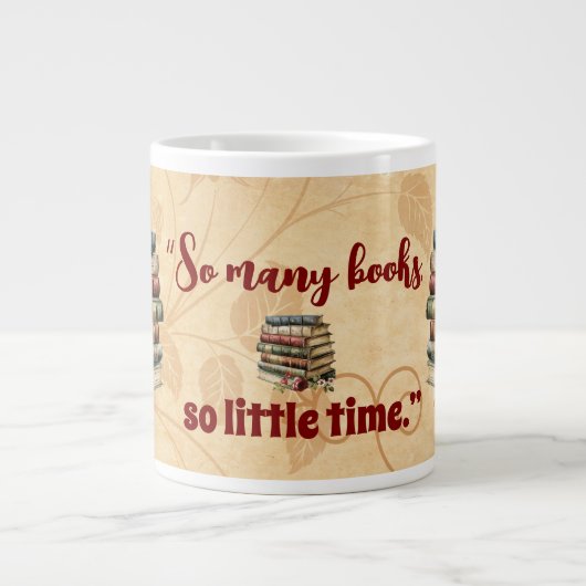 ブック愛好家引用文非常に多くの本ので少し時間おもしろい ジャンボコーヒーマグカップ (正面)
