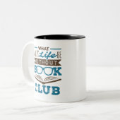 ブック・クラブのない生活とは ツートーンマグカップ (正面左)