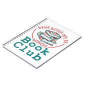 ブック・クラブのない生活とは ノートブック (左側)