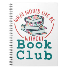 ブック・クラブのない生活とは ノートブック