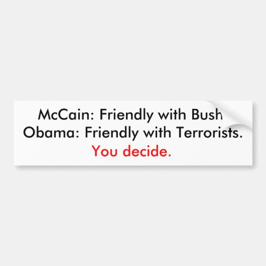 ブッシュかテロリスト バンパーステッカー (正面)