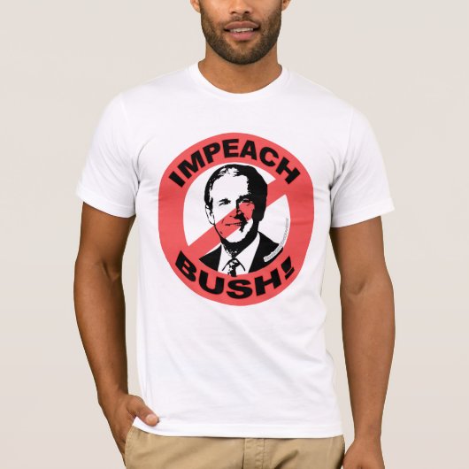 ブッシュを弾劾して下さい Tシャツ (正面)