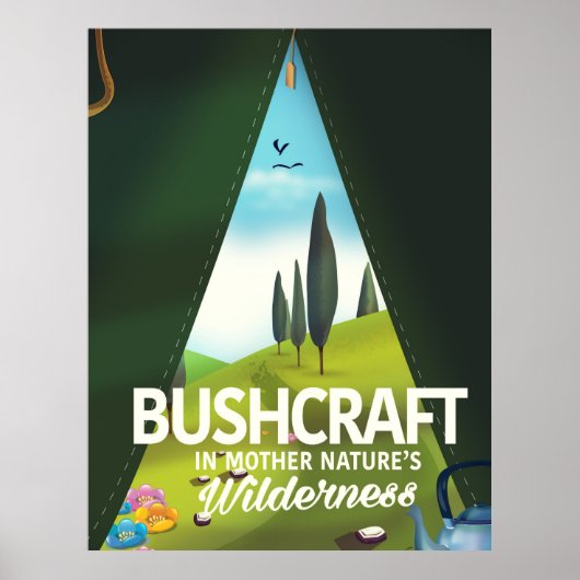 ブッシュクラフト「Visit Mother Nature's wilderness」 ポスター (正面)