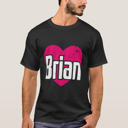 ブライアンのファーストネームはブライアンが大好き Tシャツ (正面)