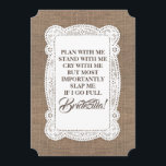 ブライズジラ Funny 花嫁の友人 / 花嫁の最高の友 地方風 招待状<br><div class="desc">一緒について考えて、一緒に立ち、一緒に泣いて、最も大切なことは、私が完全にブライズジラになるなら私を叩いてください。 私のメイドオブオナーになってくれる？</div>