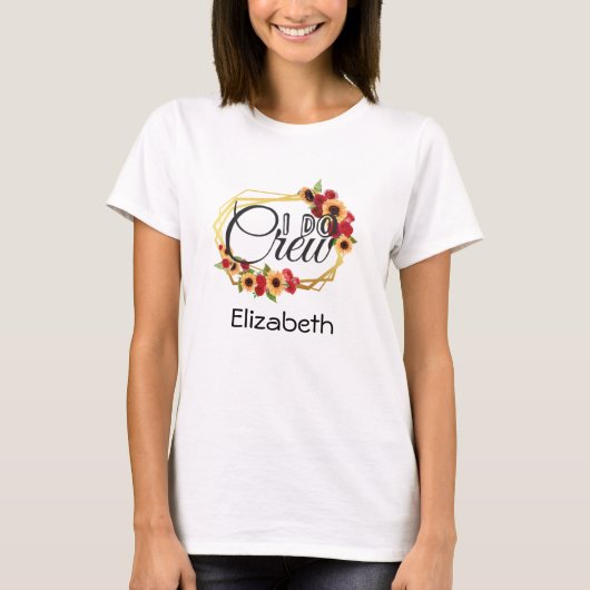 ブライダルパーティー、I Do Crew、ひまわり、バラ、花柄 Tシャツ (正面)