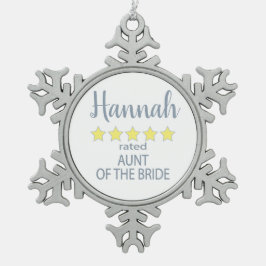 ブライダル&ウェディングパーティー 5つ星 新婦の叔母 スノーフレークピューターオーナメント