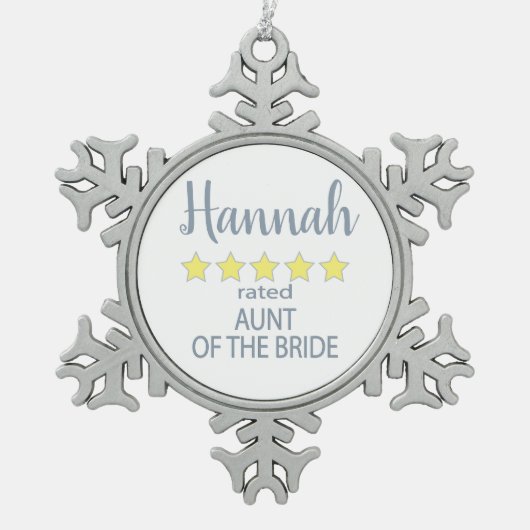ブライダル＆ウェディングパーティー 5つ星 新婦の叔母 スノーフレークピューターオーナメント (正面)