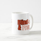 ブラインド誇りを持ったと コーヒーマグカップ (正面右)