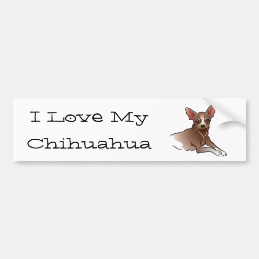 ブラウンチワワ – I Love My Chihuahua バンパーステッカー (正面)
