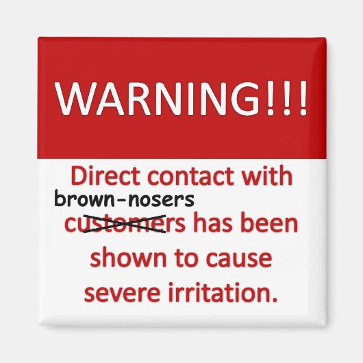 ブラウンノーズ警告ズ マグネット (正面)